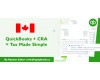 Maximizing Tax Time with QuickBooks Canada: CRA Integrations and Reporting Features